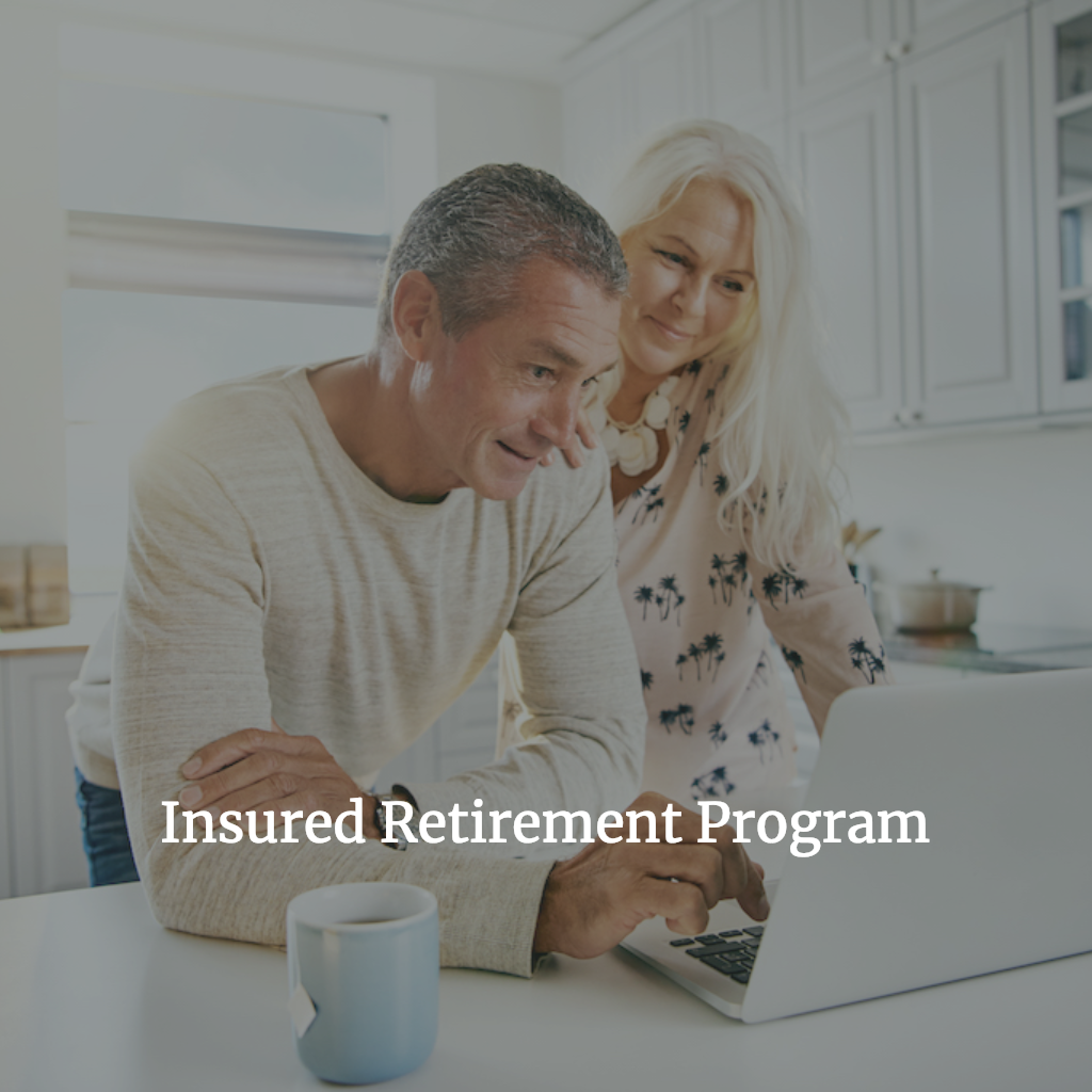 Insured Retirement Program